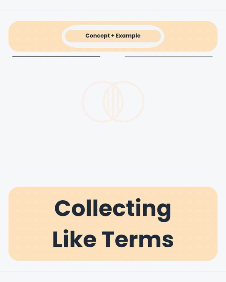 Collecting Like Terms Concept in Algebra