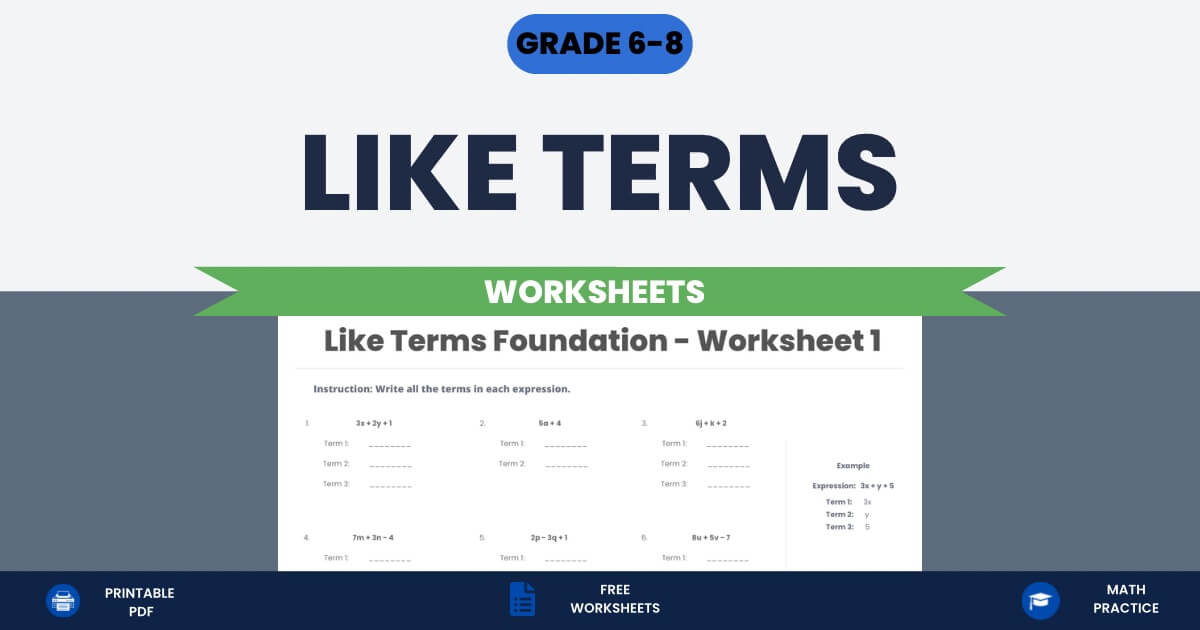 Like Terms Worksheets Grade 6-8 Printable Algebra Worksheet Thumbnail.