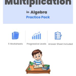Multiplication in Algebra Practice Pack Thumbnail